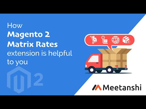 Magento 2 Matrix Rates by Meetanshi