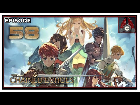 CohhCarnage Plays Chained Echoes - Episode 58