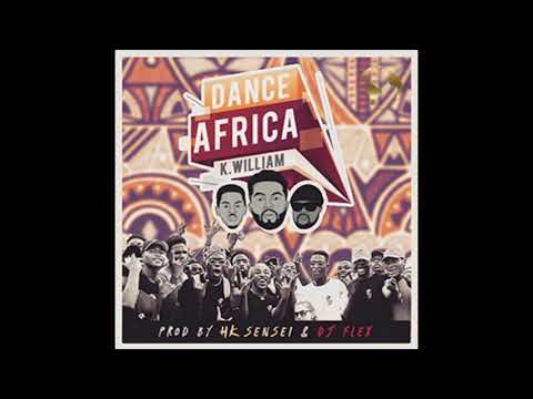 DJ Flex - Dance Africa (Feat. K William & HK Sensei)
