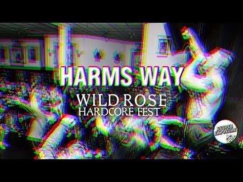 HARMS WAY - WILD ROSE HARDCORE FEST 2018