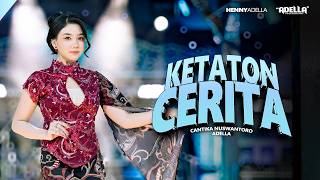Download lagu KETATON CERITA - Cantika Nuswantoro Adella - OM ADELLA mp3