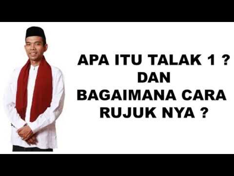 Apa itu Talak 1 dan Bagaimana Cara Rujuknya ? - Ustadz Abdul Somad