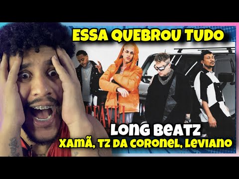 REACT INEFÁVEL - LONG BEATZ, XAMÃ, TZ DA CORONEL, LEVIANO
