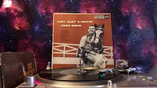 Hank Snow - Can’t Have You Blues