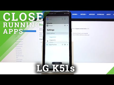 How to Turn Off Running Apps in LG K51s – Disable Background Apps