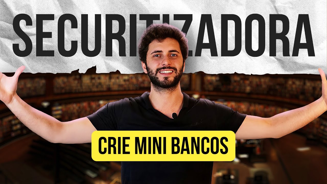 SECURITIZADORA: O que é e como montar (da forma simples)