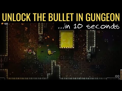How To Unlock The Bullet in 'Enter The Gungeon' in 10 seconds