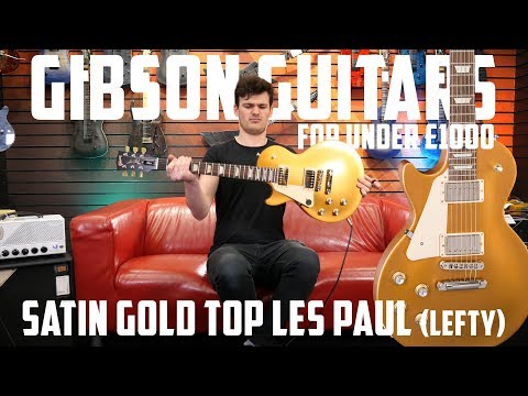 Gibson Gold Top Lefty Under £1000 | SOUND BITES