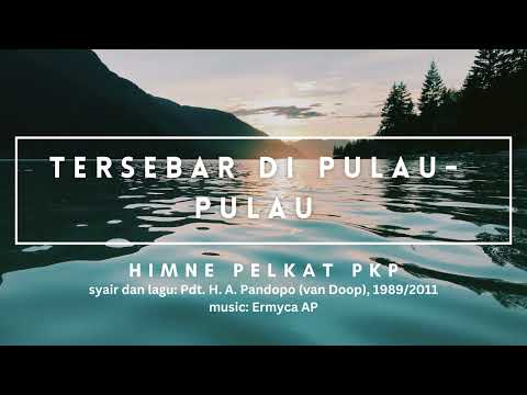 "TERSEBAR DI PULAU-PULAU" bait 1 & 2