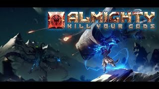 Almighty Kill Your Gods - Gameplay