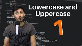 Hour of Python – Coding Challenge 1 | Lowercase and Uppercase