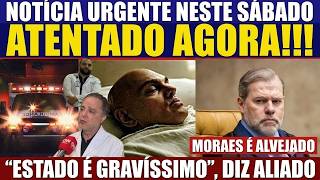 ATENTADO AGORA! MORAES SOFRE O PIOR! ESTADO GRAVÍSSIMO DO STF: VORCARO ENTREGA ATÉ LULA