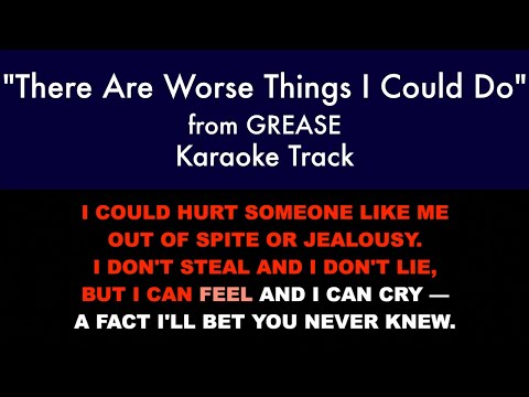 "There Are Worse Things I Could Do" from Grease - Karaoke Track with Lyrics on Screen