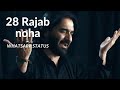 28 Rajab Noha Khuda Khair Kare Nadeem Sarwar Whatsapp Status Shorts