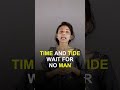 Time and tide wait for no man #englishspeaking #boon #english