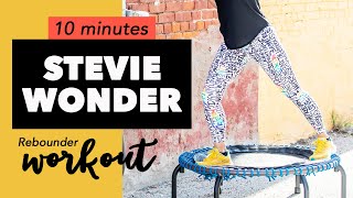 10 Minute Mini Trampoline Workout | Stevie Wonder Hits | Intermediate Rebounder
