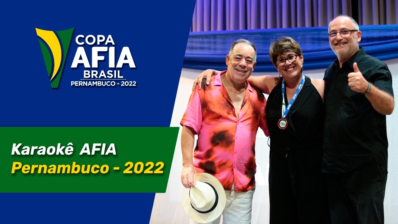 Melhores Momentos Karaokê AFIA Pernambuco – 2022