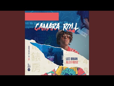 Lee Brian Ft. Álex Rose - Cámara Roll (Audio Oficial)
