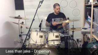 Less than jake - DOPEMAN - drum cover
