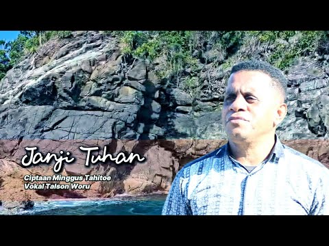 The Promise of the Lord (Cipt. Minggus Tahitoe_ Voc. Talson Woru)