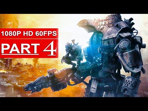 Titanfall 2 Gameplay Walkthrough Part 4 [1080p HD 60FPS PS4] Campaign - No Commentary