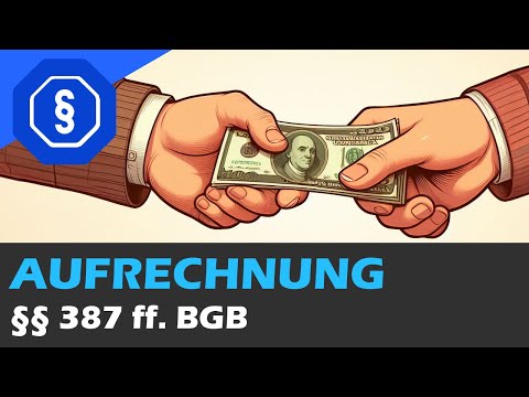 Set-off, §§ 387 ff. BGB - Law of Obligations AT 05