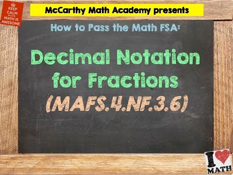 How to Pass the Math FSA (4th) - Decimal Notation for...