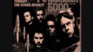 POWERMAN 5000-Tonight the stars revolt!