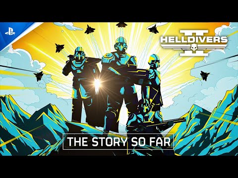 Helldivers 2 "The Story So Far" | PS5 & PC Games