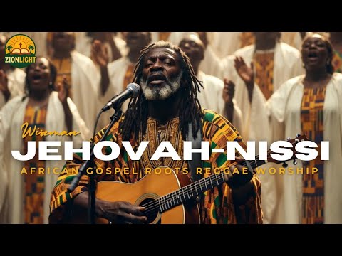 JEHOVAH-NISSI – The Lord Is My Banner | Live African Gospel Reggae Worship