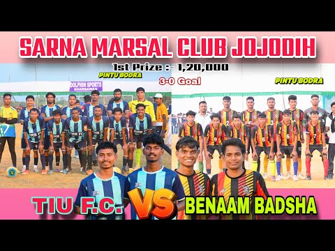 Jojodih Final Match || Benaam Badsha 🆚 Tiu FC || Jharkhand one day Football Tournament 2025