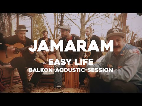 JAMARAM - Easy Life (Balkon-Acoustic-Session)