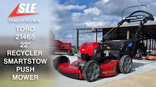 Toro 21465 22 Recycler SmartStow 150cc Self-Propelled Gas Push Mower Review