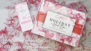 Holiday Haul Box | 2022 Valentine’s Day Subscription Box Unboxing