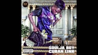 Soulja Boy   Skittles Cuban Link Mixtape]