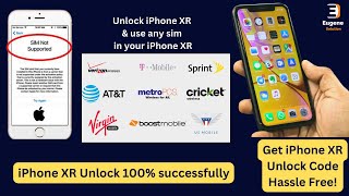 iPhone XR Unlock | How to unlock iPhone XR to any Carrier 100% successfully | Unlock iPhone XR