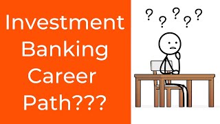 Investment Banking Career Path - Complete Guide (2021)