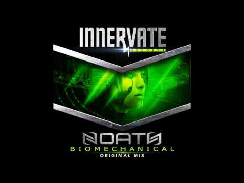 Noath - Biomechanical (Original Mix) [Innervate Records]