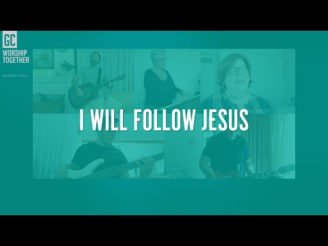 I Will Follow Jesus video