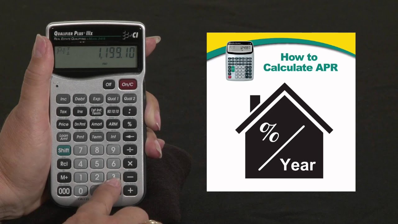 Qualifier Plus IIIDT Calculating APR Annual Percentage Rate How To