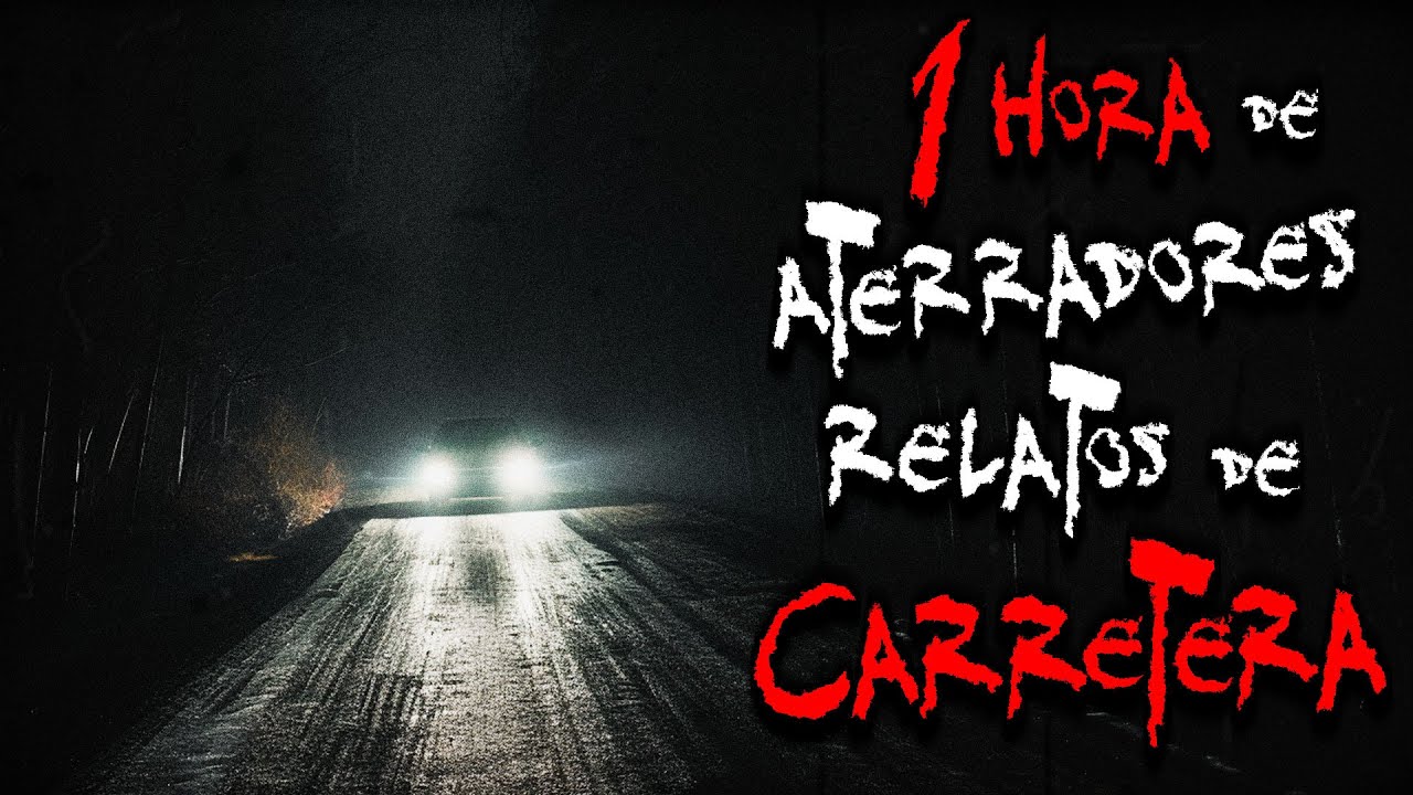 1 HORA DE HISTORIAS DE TERROR DE CARRETERA | ESPECIAL 8° ANIVERSARIO | FRECUENCIA PARANORMAL