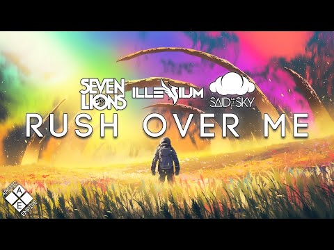 RUSH OVER ME - A Melodic Dubstep & Future Bass Mix (ft. Seven Lions, ILLENIUM & Said The Sky)
