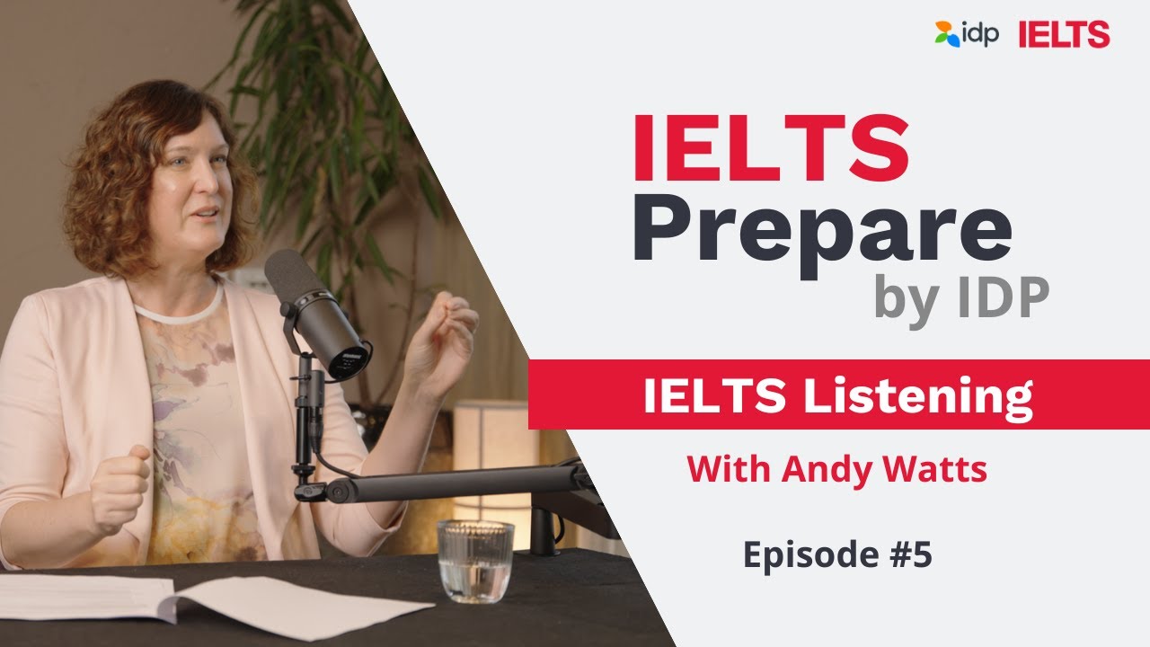 IELTS Listening | IELTS Prepare by IDP (Episode 5)