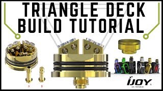 Triangle Deck Tutorial for Capo Squonker by iJOY USA