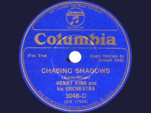 Henry King and his Orchestra - Chasing Shadows - 1935