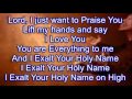 I Just Want To Praise You by Terry MacAlmon