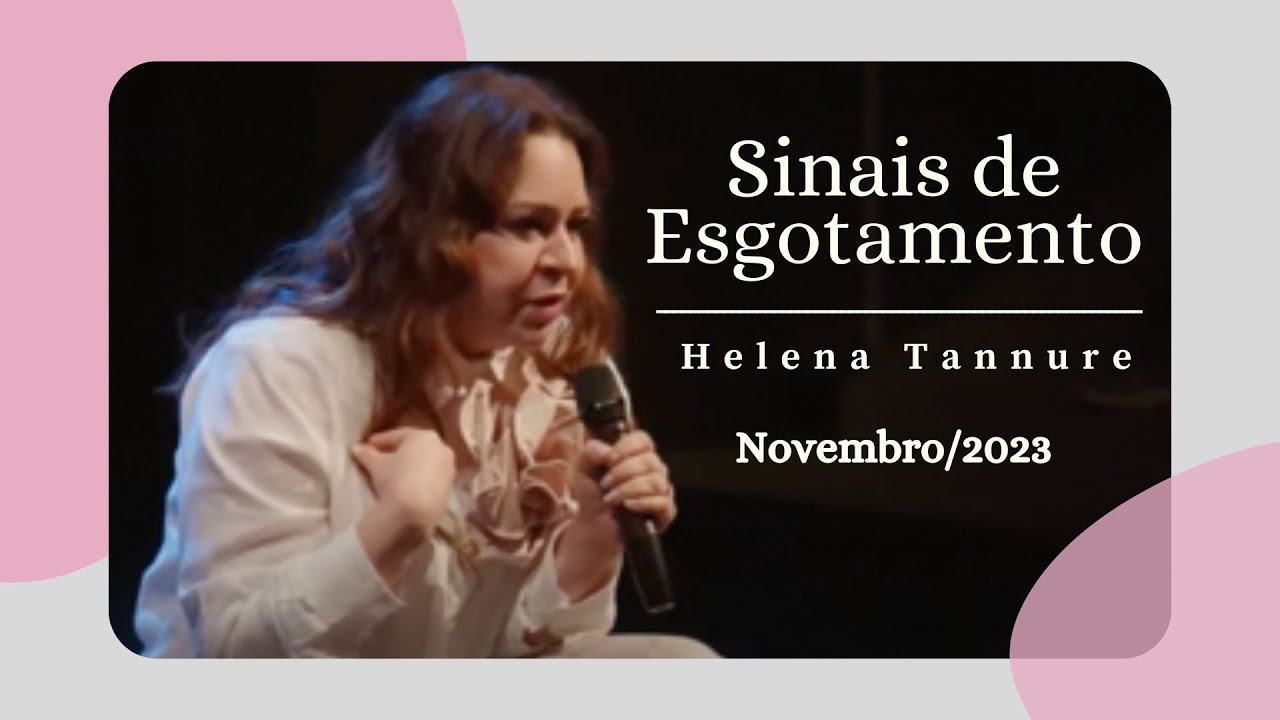 Helena Tannure - Sinais de Esgotamento