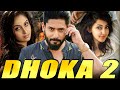 Dhoka 2 Full South Indian Hindi Dubbed Movie | Prajwal Devraj Kannada Action Movies