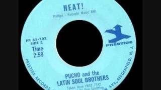 Pucho And The Latin Soul Brothers - Heat !