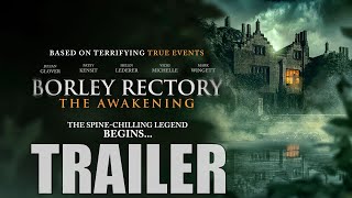 BORLEY RECTORY: THE AWAKENING Official Trailer (2025) UK Horror with Julian Glover & Patsy Kensit